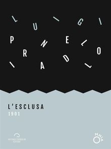 L'esclusa (1901)