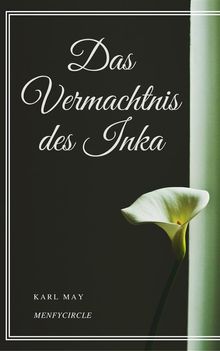 Das Vermachtnis des Inka