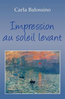 Impression au soleil levant