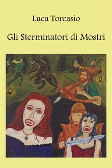 Gli Sterminatori di Mostri