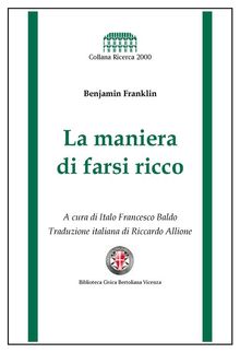 La maniera di farsi ricco