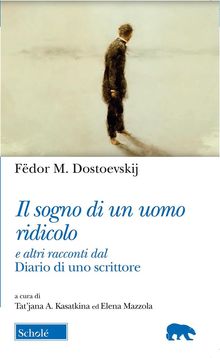 Il sogno di un uomo ridicolo 