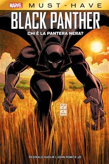 Marvel Must-Have: Black Panther - Chi  la Pantera Nera?