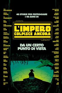 Star Wars - L'impero colpisce ancora: Da un certo punto di vista