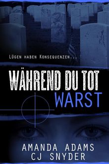 Whrend Du Tot Warst