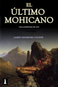 El ltimo Mohicano