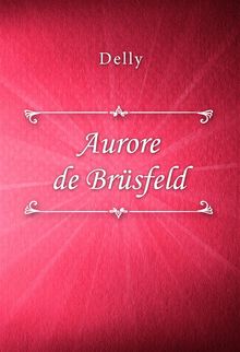 Aurore de Brsfeld