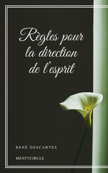 Rgles pour la direction de lesprit