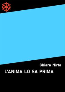 L'anima lo sa prima