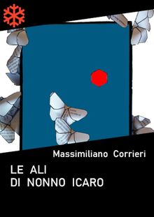 Le ali di nonno Icaro