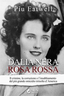 Dalia nera, rosa rossa