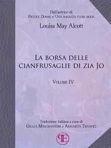 La borsa delle cianfrusaglie di Zia Jo (Vol. IV)