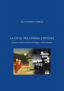 La citt tra cinema e pittura