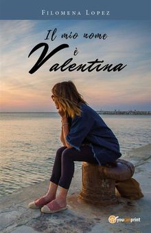 Il mio nome  Valentina