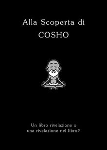 Alla Scoperta di COSHO