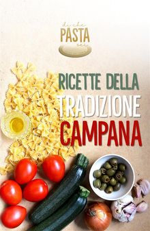 Ricette della tradizione campana