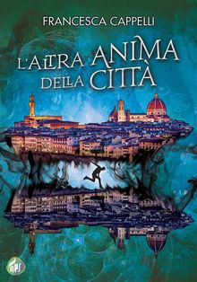 Laltra anima della citt