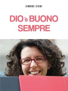 DIO  BUONO SEMPRE