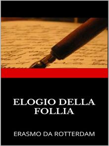 Elogio della Follia