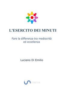 L'Esercito dei Minuti