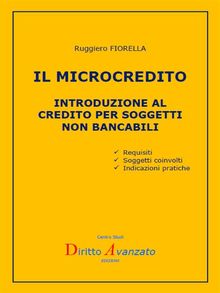 IL MICROCREDITO Introduzione al credito per soggetti non bancabili