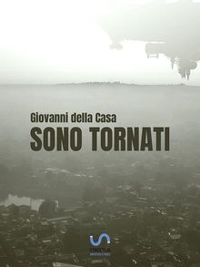 Sono tornati