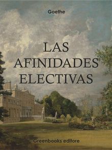 Las afinidades electivas