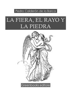 La fiera, el rayo y la piedra