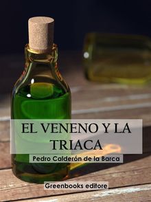 El Veneno y la triaca 