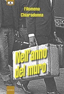 Nell'anno del muro