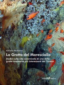 La Grotta del Maresciallo