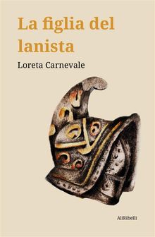 La figlia del lanista