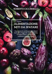 Alimentazione: miti da sfatare