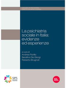 La psichiatria sociale in Italia: evidenze ed esperienze