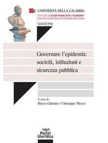 Governare l'epidemia: societ, istituzioni e sicurezza pubblica