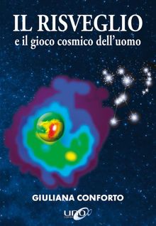 Il Risveglio e il gioco cosmico delluomo