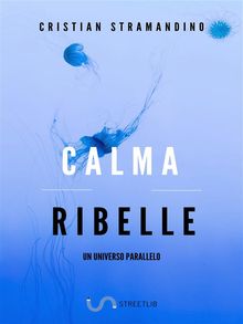 Calma Ribelle