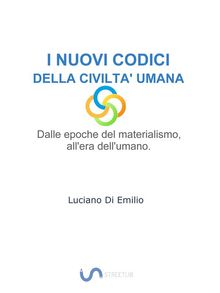 I Nuovi Codici della Civilt Umana