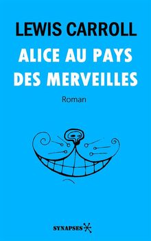 Alice au Pays des Merveilles