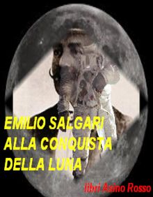 Alla conquista della Luna (Annotato)