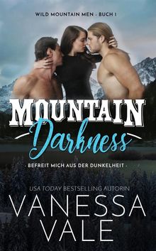 Mountain Darkness - befreit mich aus der Dunkelheit