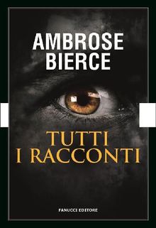 Tutti i racconti - I racconti dell'orrore