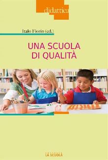 Una scuola di qualit