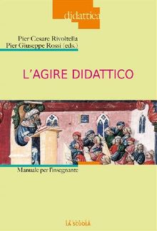 L'agire didattico