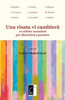 Una risata vi cambier