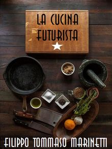 La cucina futurista