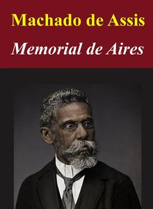 Memorial de Aires - Machado de Assis