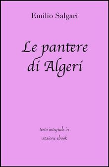 Le pantere di Algeri di Emilio Salgari in ebook