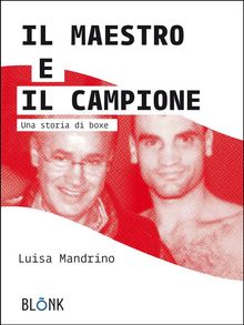 Il Maestro e il Campione