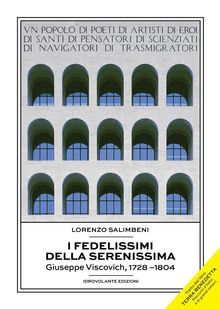 I fedelissimi della Serenissima